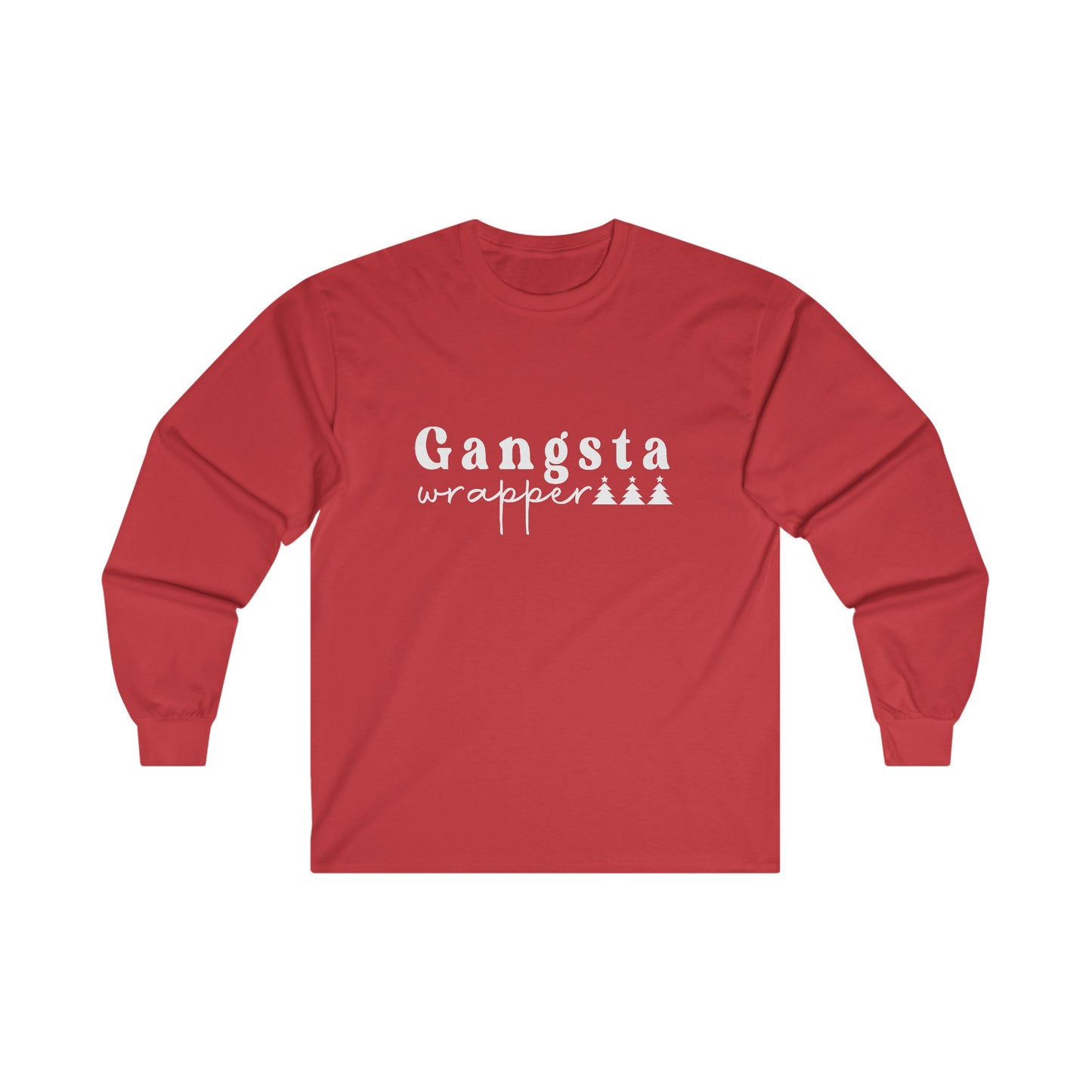 Gangsta Wrapper Long Sleeve T-Shirt