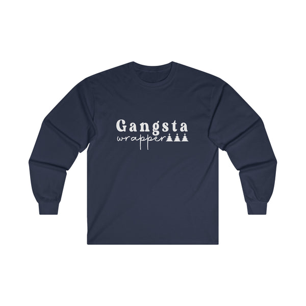 Gangsta Wrapper Long Sleeve T-Shirt