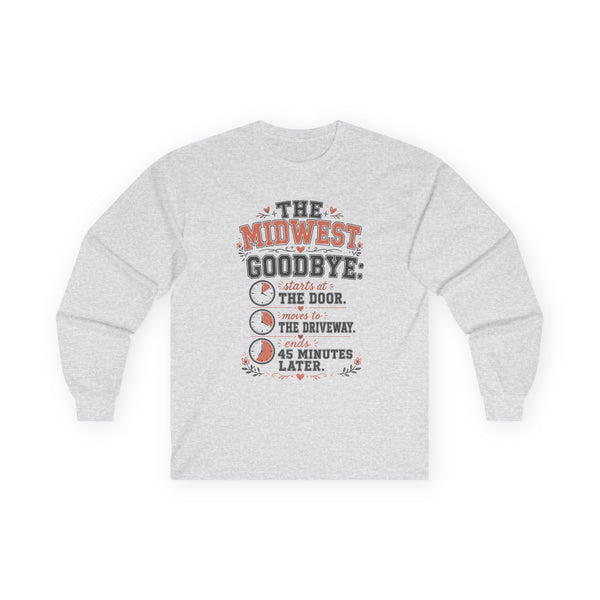 The Midwest Goodbye - Long-sleeve