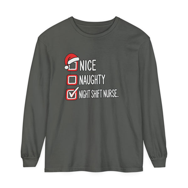 Naughty Night Shift - Long Sleeve Tee Shirt