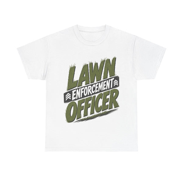 Lawn Enforcement Officer - T-Shirt