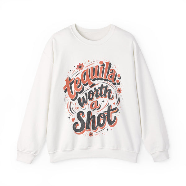 Worth a Shot - Sweatshirt