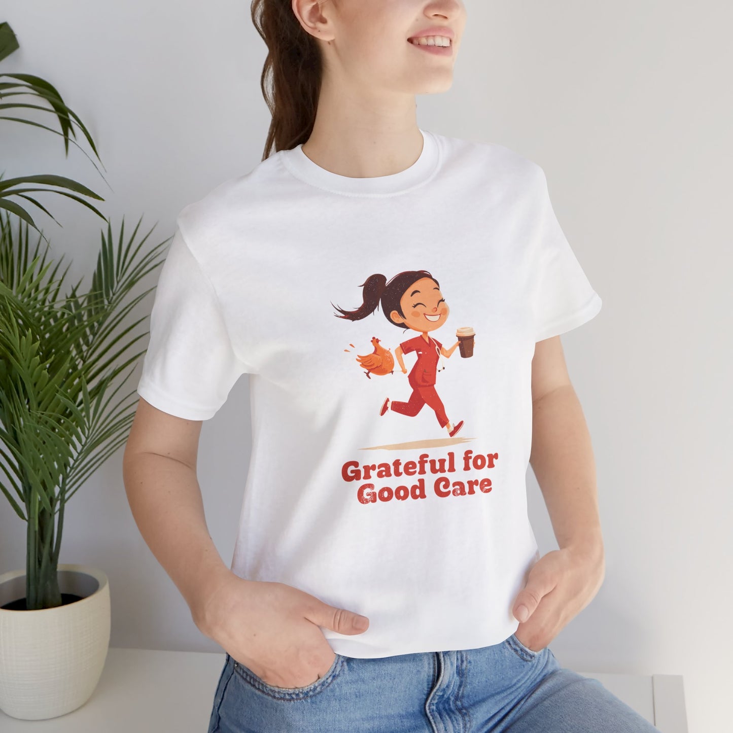 Grateful for Good Care - Short Sleeve Tee