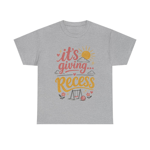 It's Giving Recess - T-Shirt