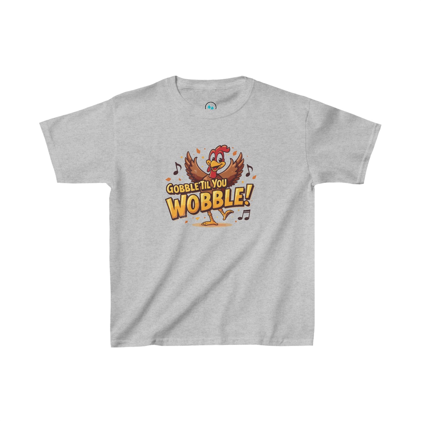 Gobble Til You Wobble - Kids Tee