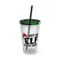 Not An Elf, I'm Just Short - Sunsplash 16oz Tumbler with Straw