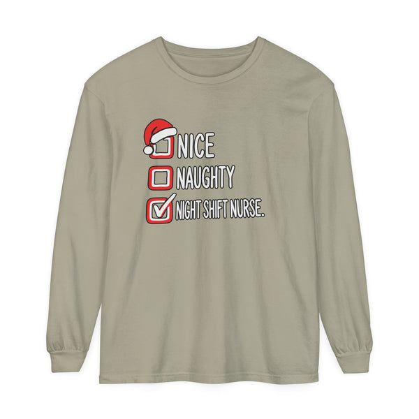 Naughty Night Shift - Long Sleeve Tee Shirt