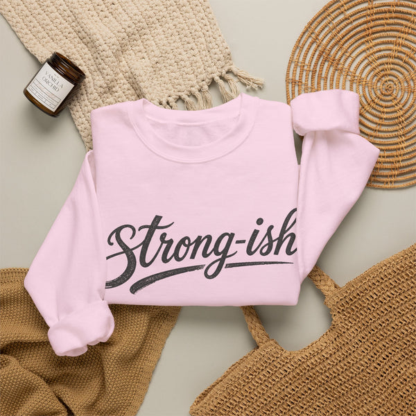 Strong-ish - Sweatshirt