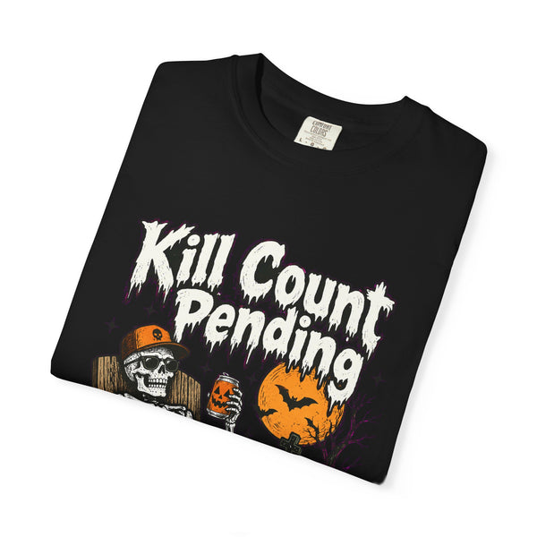 Kill Count Pending - Comfort Colors Tee
