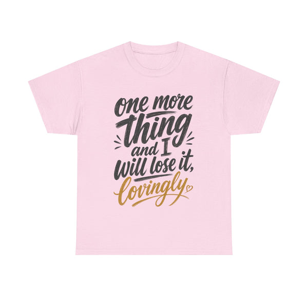 Lose It Lovingly - T-Shirt