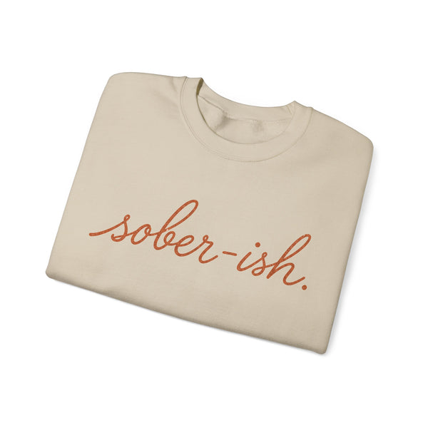 Sober-ish - Sweatshirt