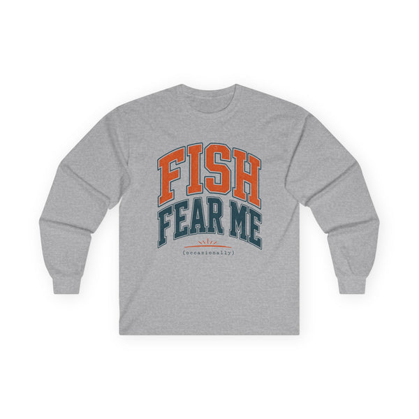 Fish Fear Me Occasionally - Long-sleeve