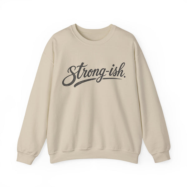 Strong-ish - Sweatshirt