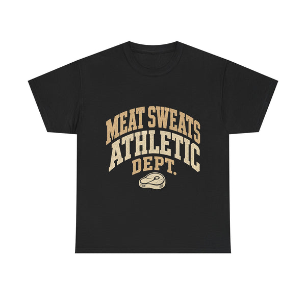 Meat Sweats Athletic Dept - T-Shirt
