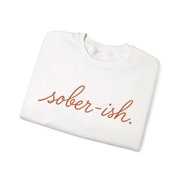 Sober-ish - Sweatshirt