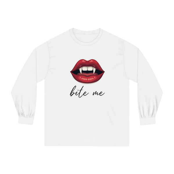 "Bite Me" - Classic Long Sleeve T-Shirt