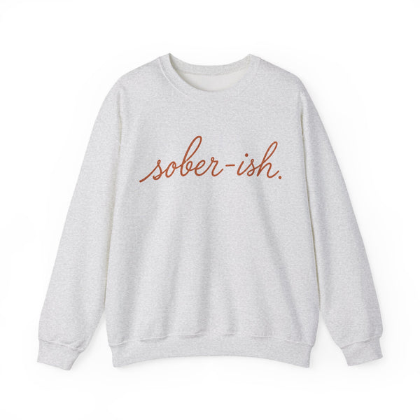 Sober-ish - Sweatshirt