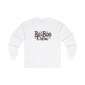 "BooBoo Crew" - Ultra Cotton Long Sleeve Tee