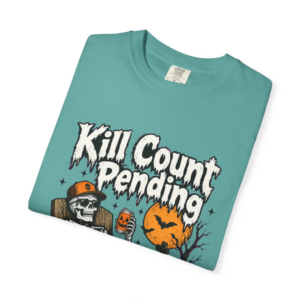 Kill Count Pending - Comfort Colors Tee