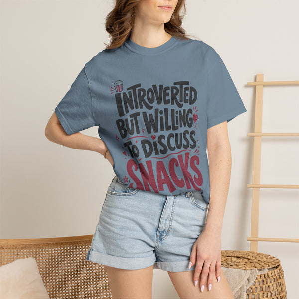 Willing to Discuss Snacks - Comfort Colors Tee