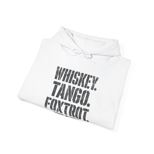 Whiskey Tango Foxtrot - Hoodie