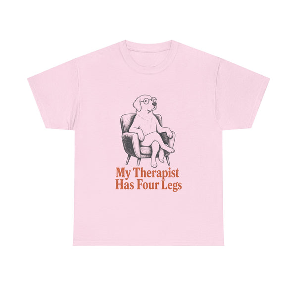 Four Legged Therapist - T-Shirt