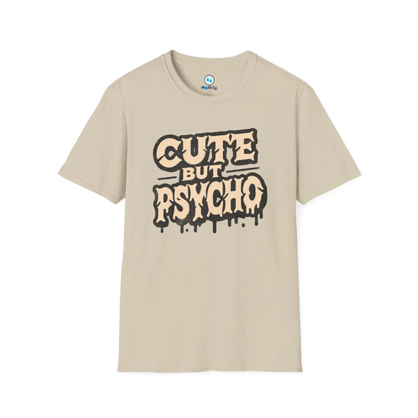 "Cute But Psycho" - Softstyle T-Shirt