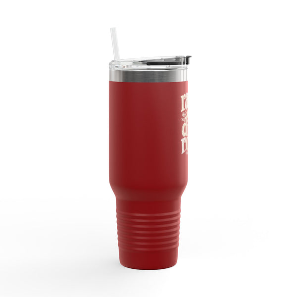 Raised on Dirt Roads - Travel Mug 40oz