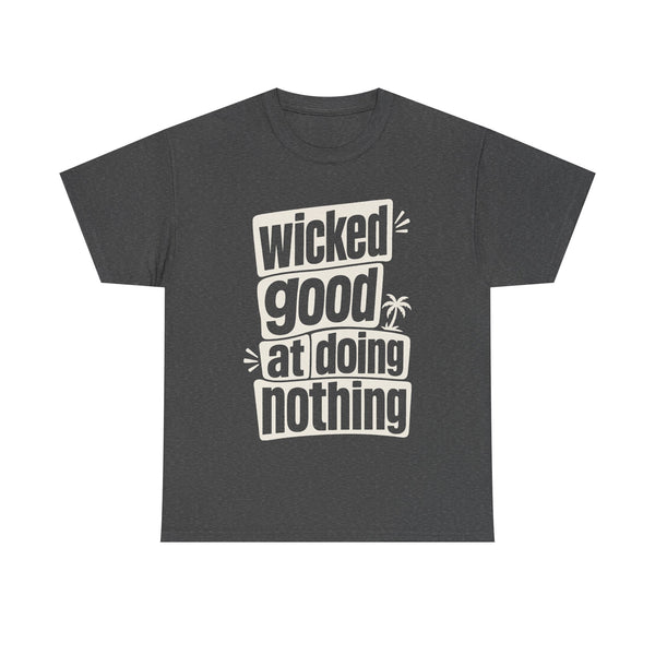 Wicked Good - T-Shirt