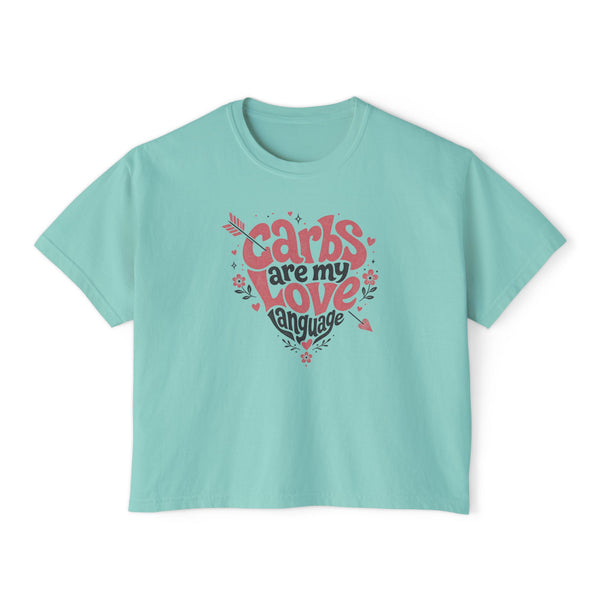 Carbs Are My Love Language - Womens Boxy Tee