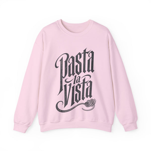 Pasta La Vista - Sweatshirt