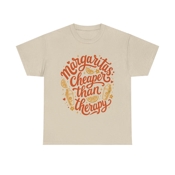 Cheaper Than Therapy - T-Shirt