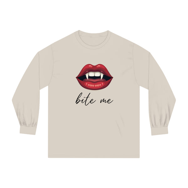 "Bite Me" - Classic Long Sleeve T-Shirt