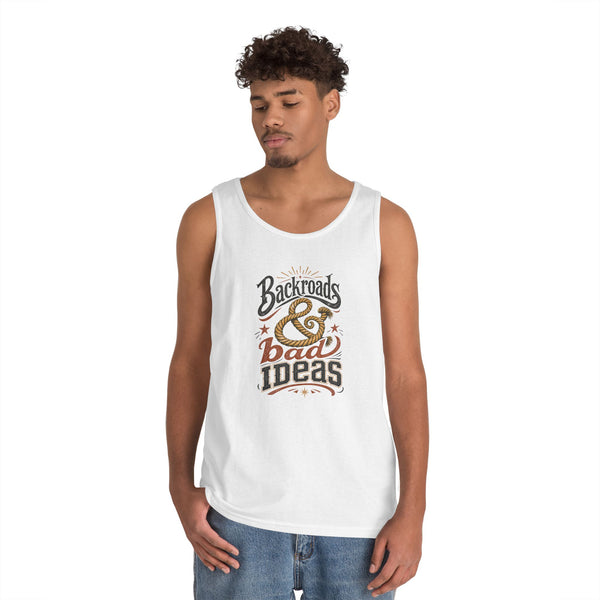 Backroads & Bad Ideas - Tank Top