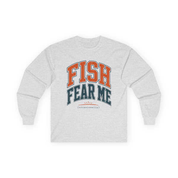 Fish Fear Me Occasionally - Long-sleeve