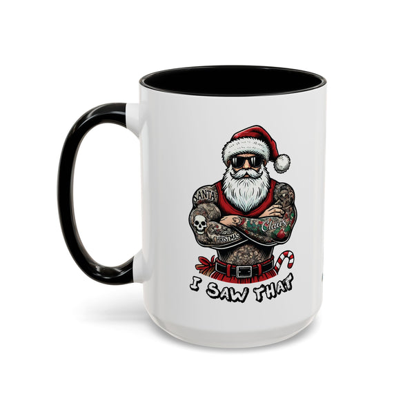 I Saw That - Coffee Mug