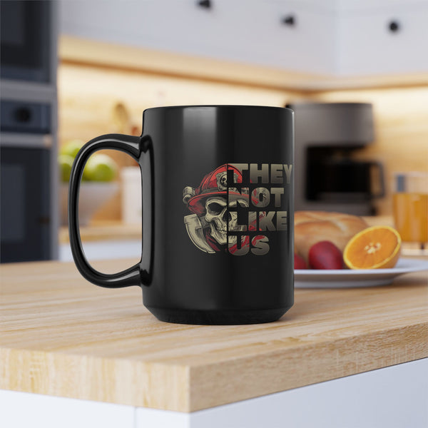 Fire Fighters (They Not Like Us) - Mug