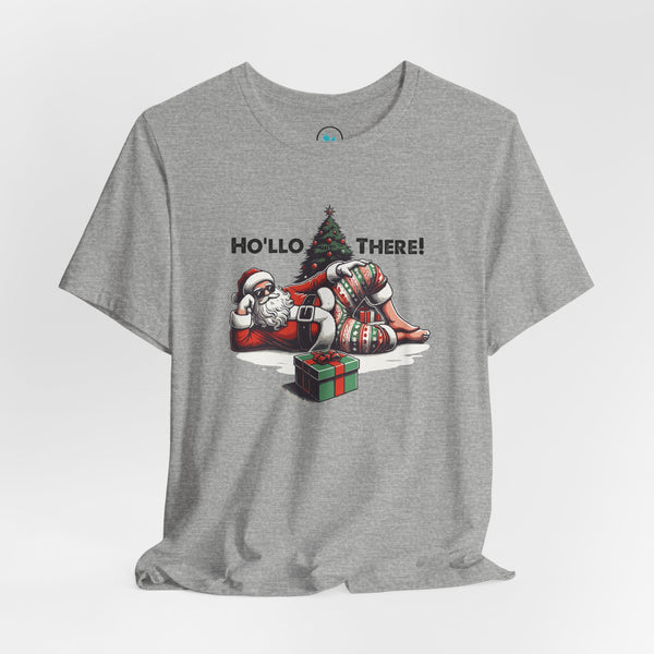 Ho'llo There - Short Sleeve Tee