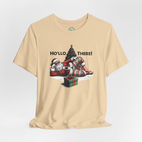 Ho'llo There - Short Sleeve Tee