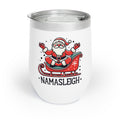 Namasleigh - Wine Tumbler - Perfect Gift for Holidays & Celebrations