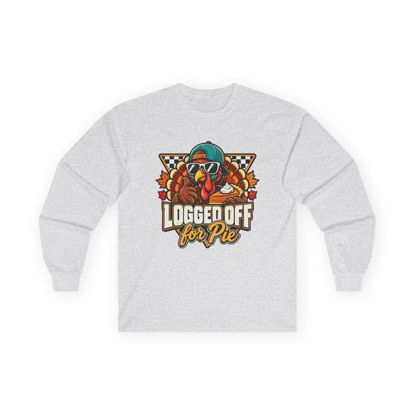 Logged Off for Pie - Long-sleeve
