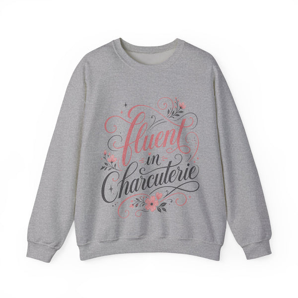 Fluent in Charcuterie - Sweatshirt