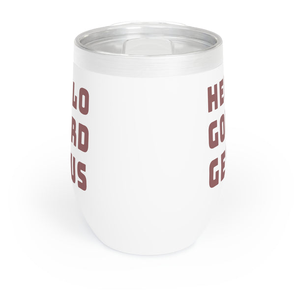 Hello Gourdeous - Chill Wine Tumbler