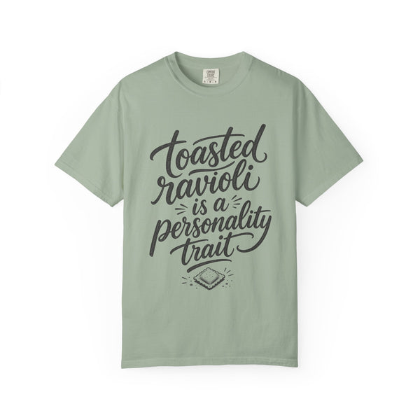 Toasted Ravioli - Comfort Colors Tee