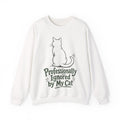 Professionally Ignored by My Cat - Sweatshirt