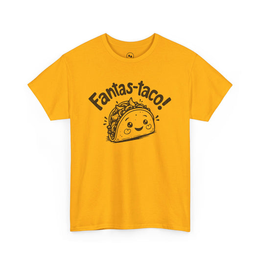 Fantas-Taco Tee Shirt