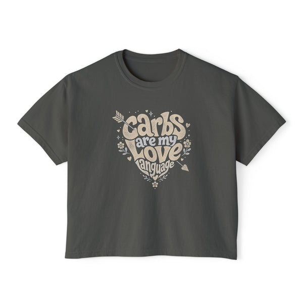 Carbs Are My Love Language - Womens Boxy Tee