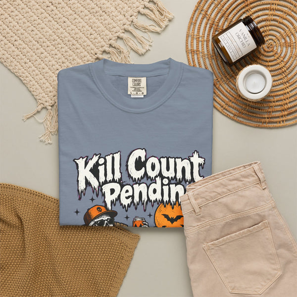 Kill Count Pending - Comfort Colors Tee