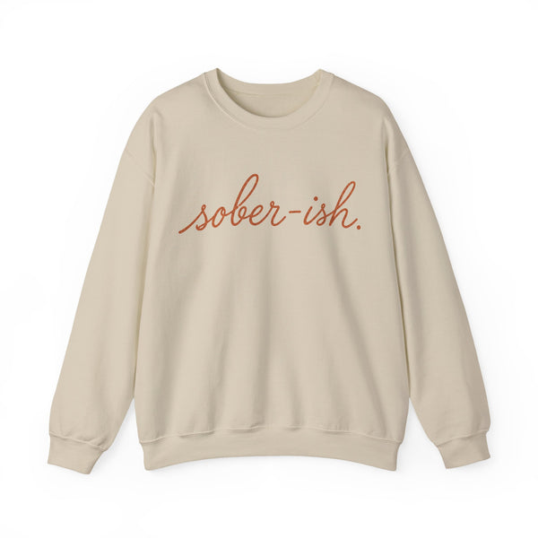Sober-ish - Sweatshirt