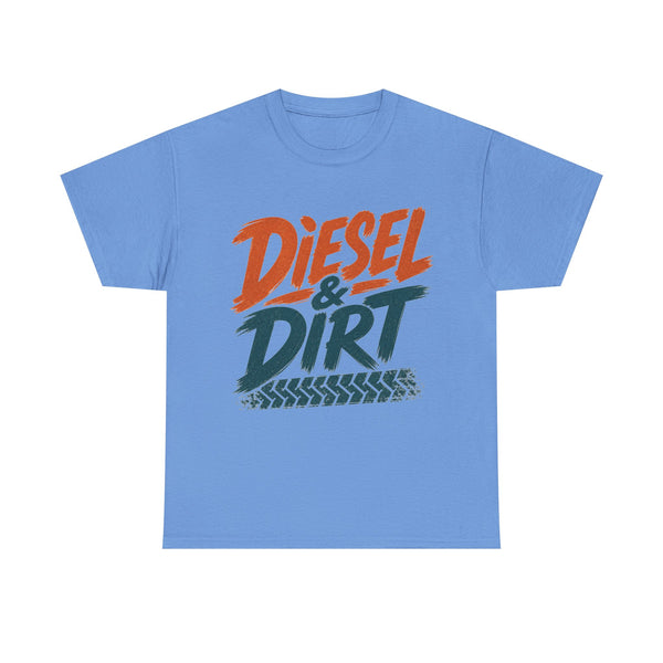 Diesel & Dirt - T-Shirt